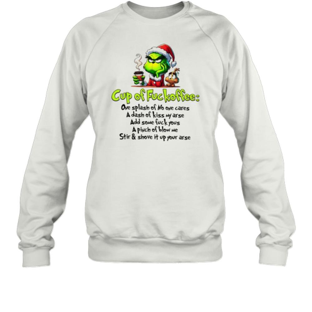 Christmas Cup Of Fckoffee Funny Grinchmas T-Shirt